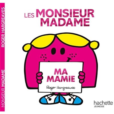 Les Monsieur Madame - Ma Mamie