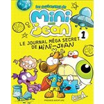 Journal Mega Secret De Mini-Jean #1