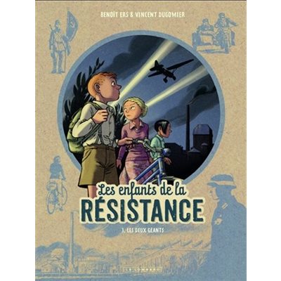 Les Enfants De La Resistance T.3: Les Deux Geants