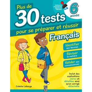 Plus De 30 Tests : Francais 6e (N.Ed.)