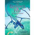 Les Royaumes De Feu: La Bd T.2: Princesse Disparue