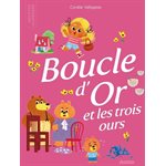 Boucle D'Or Et Les Trois Ours